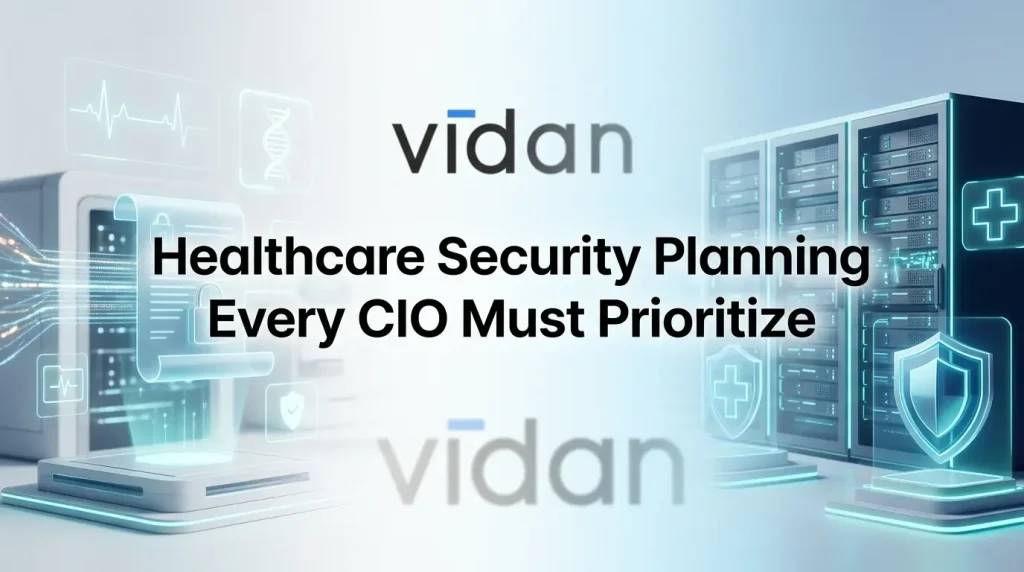 Healthcare security planning strategy for CIOs to protect patient data and systems